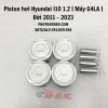piston-hoi-huyndai-i10-1.2-g4la-doi-2011-2023