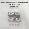 piston-hoi-huyndai-i10-1.2-g4la-doi-2011-2023